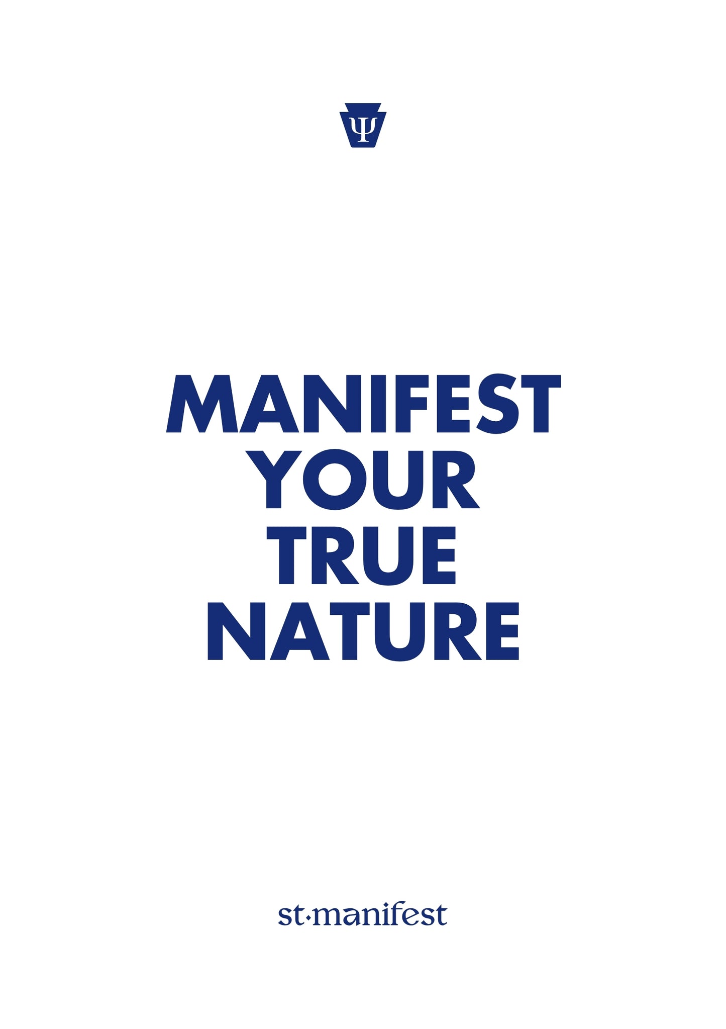 Manifest Your True Nature — Wooden Frame Print