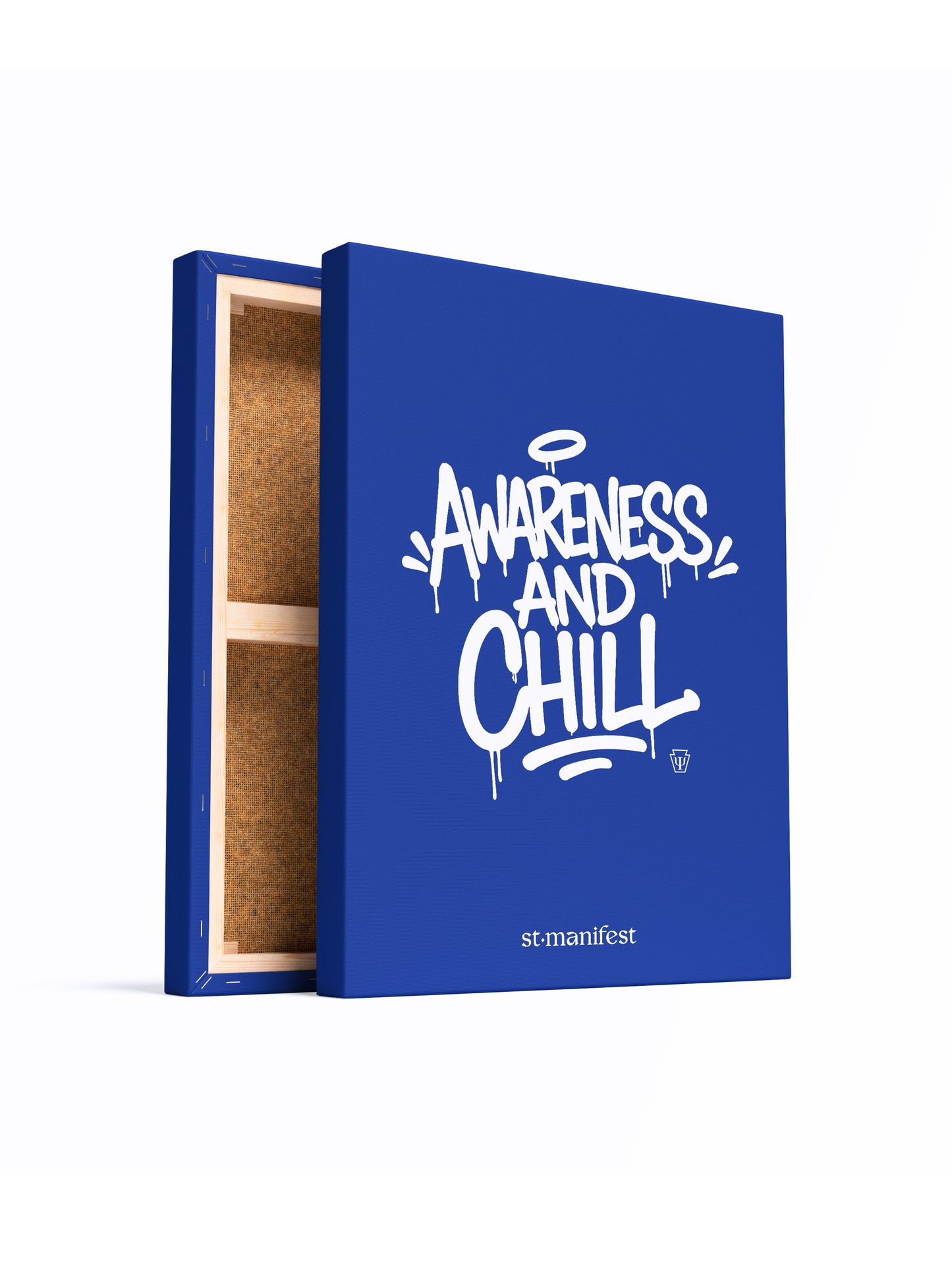 Awareness and Chill — Canvas Poster