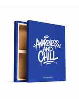 Awareness and Chill — Canvas Poster