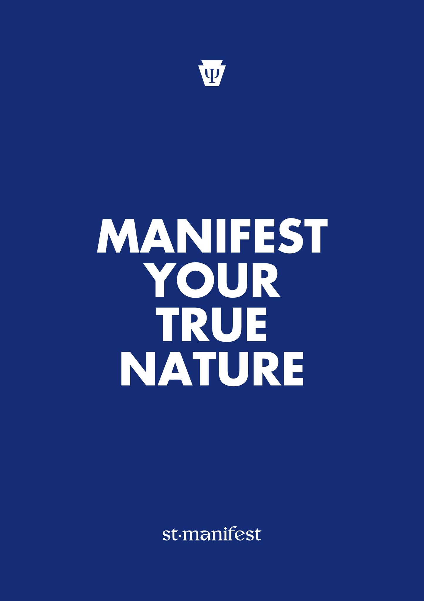 Manifest Your True Nature — Wooden Frame Print