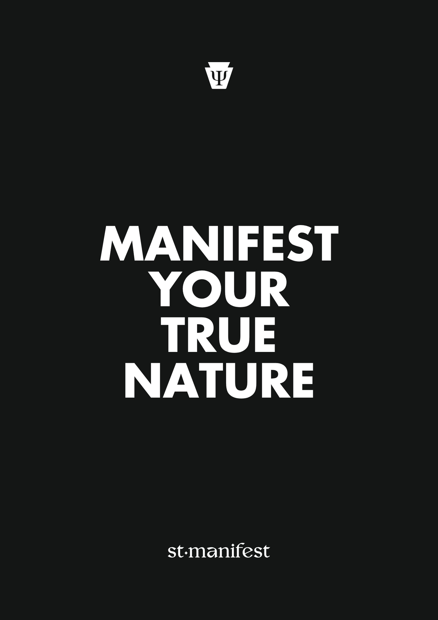 Manifest Your True Nature — Wooden Frame Print