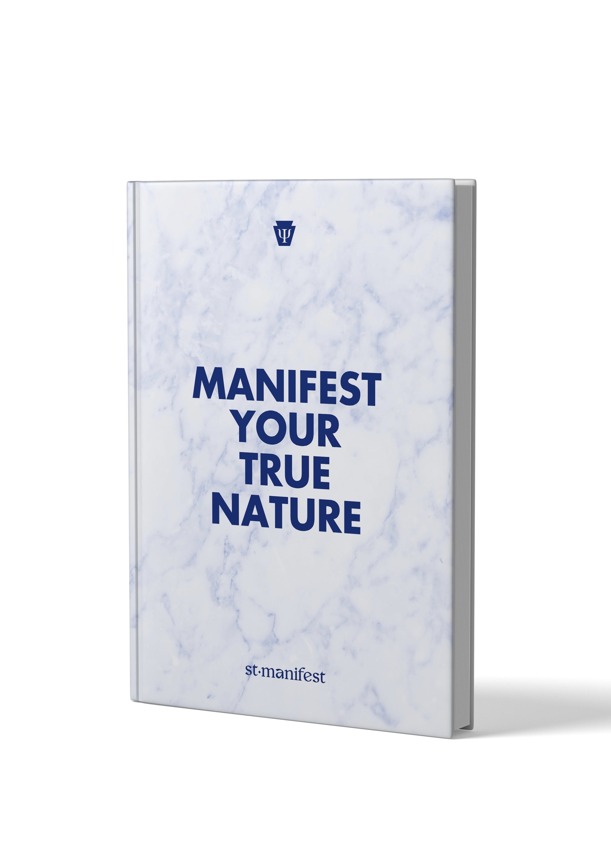 Manifest Your True Nature — Hardback Notebook