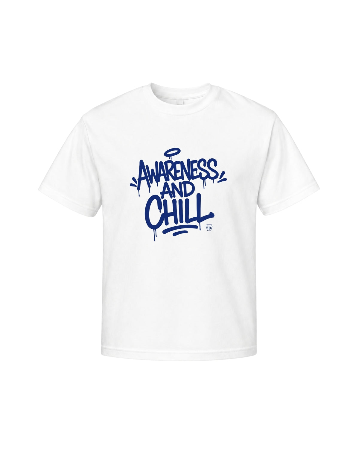 Awareness & Chill — Tshirt