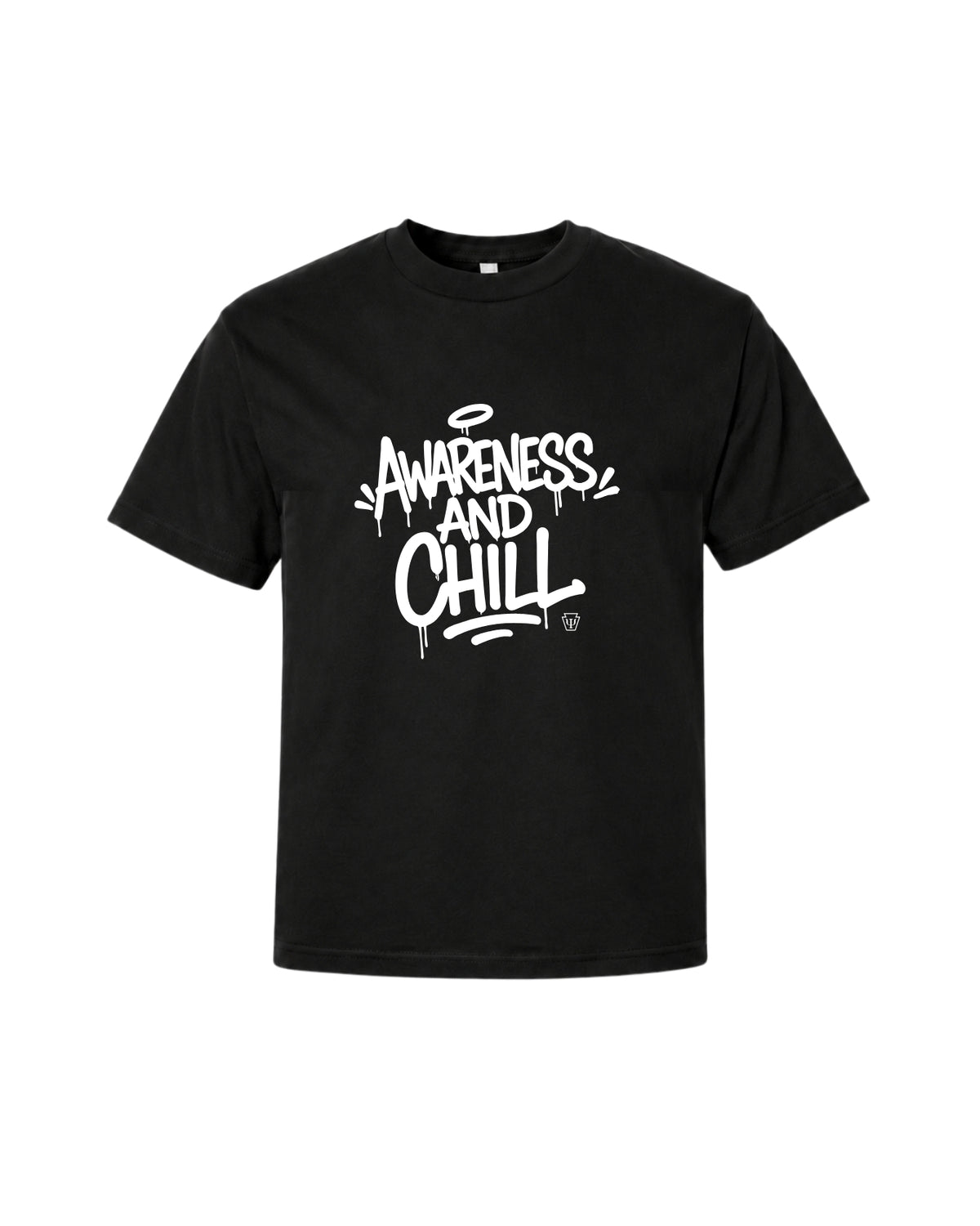 Awareness & Chill — Tshirt